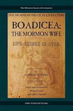 Boadicea; the Mormon Wife: Life Scenes in Utah 