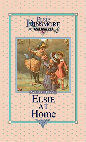Elsie at Home, Book 22