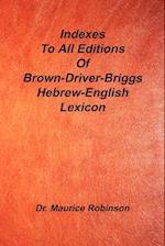 Indexes to All Editions of Bdb Hebrew English Lexicon