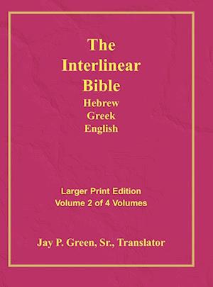 Interlinear Hebrew Greek English Bible-PR-FL/OE/KJ Large Print Volume 2