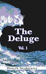 The Deluge, Volume I