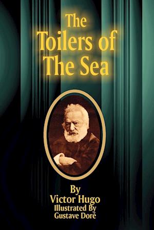 The Toilers of the Sea