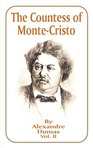 The Countess of Monte-Cristo: Volume 2