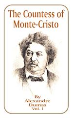 The Countess of Monte-Cristo: Volume 1 