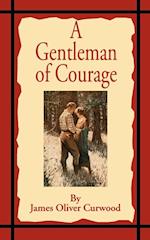 A Gentleman of Courage