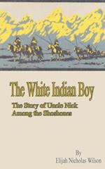 The White Indian Boy