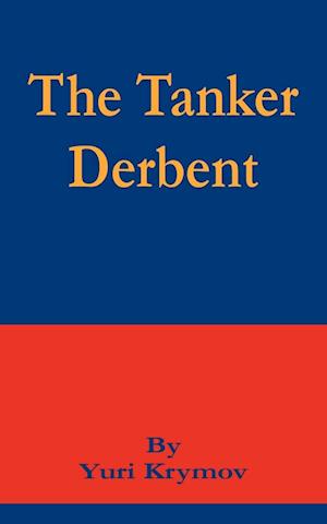 The Tanker Derbent