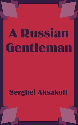 Russian Gentleman, A