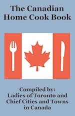 Canadian Home Cook Book, The 