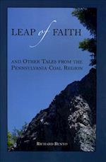 Leap of Faith & Other Tales from the Pennsylvania Coal Region