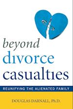 Beyond Divorce Casualties