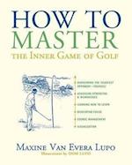How to Master the Inner Game of Golf