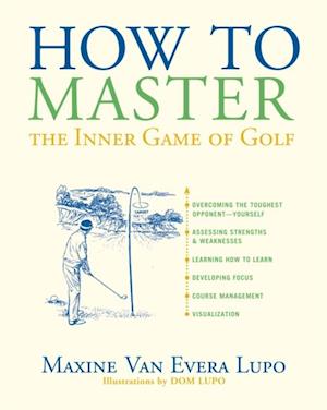 How to Master the Inner Game of Golf