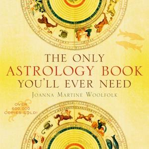 Only Astrology Book You'll Ever Need