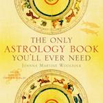 Only Astrology Book You'll Ever Need