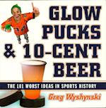Glow Pucks and 10-Cent Beer