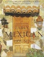 Early Mexican Houses