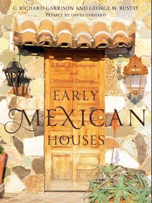 Early Mexican Houses