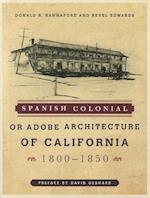 Spanish Colonial or Adobe Architecture of California