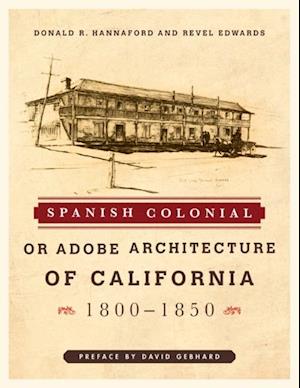 Spanish Colonial or Adobe Architecture of California