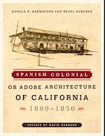 Spanish Colonial or Adobe Architecture of California