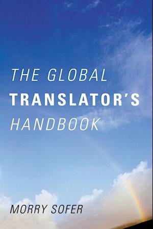 The Global Translator's Handbook