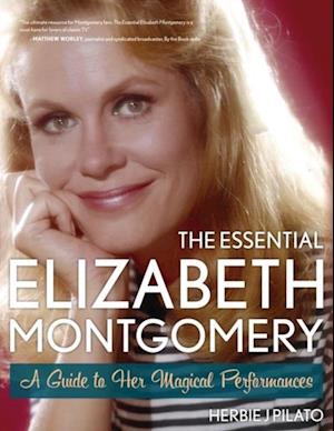 Essential Elizabeth Montgomery