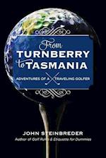 From Turnberry to Tasmania