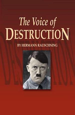 Voice of Destruction, The