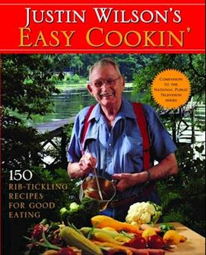 Justin Wilson's Easy Cookin'