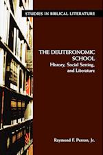 The Deuteronomic School