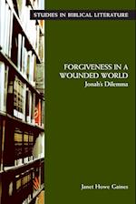 Forgiveness in a Wounded World