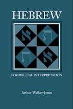 Hebrew for Biblical Interpretation