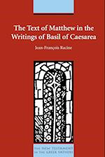 The Text of Matthew in the Writings of Basil of Caesarea