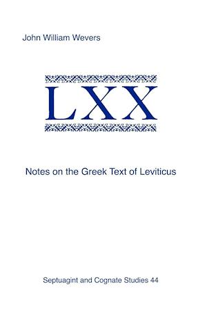 Notes on the Greek Text of Leviticus