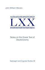 Notes on the Greek Text of Deuteronomy