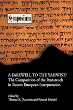 A Farewell to the Yahwist?