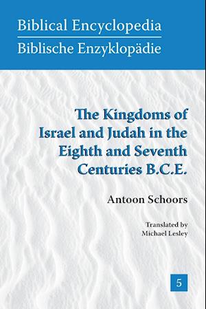 The Kingdoms of Israel and Judah in the Eighth and Seventh Centuries B.C.E.