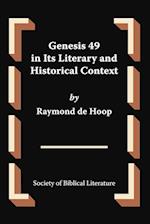 Genesis 49 in Its Literary and Historical Context