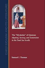 The "Mysteries" of Qumran