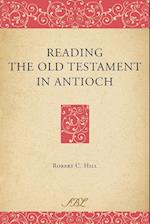 Reading the Old Testament in Antioch