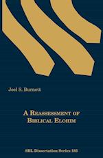 A Reassessment of Biblical Elohim