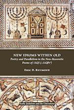 New Idioms within Old