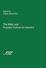 The Bible and Popular Culture in America