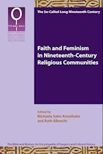 Faith and Feminism in Nineteenth-Century Religious Communities
