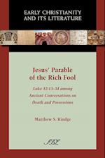 Jesus' Parable of the Rich Fool