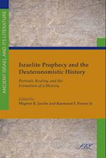 Israelite Prophecy and the Deuteronomistic History