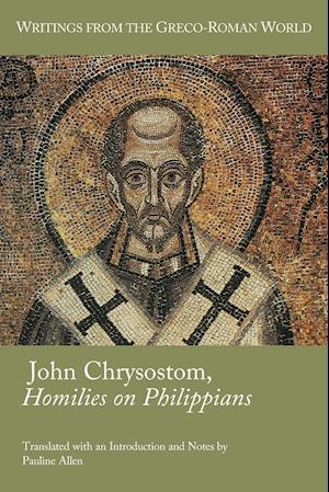 John Chrysostom, Homilies on Philippians