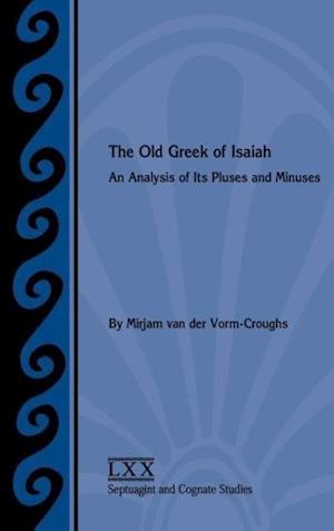 The Old Greek of Isaiah