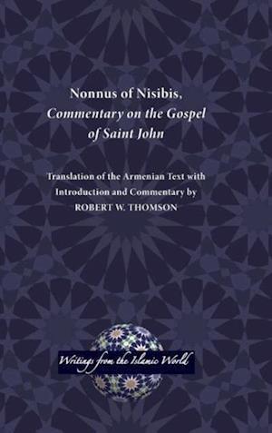 Nonnus of Nisibis, Commentary on the Gospel of Saint John